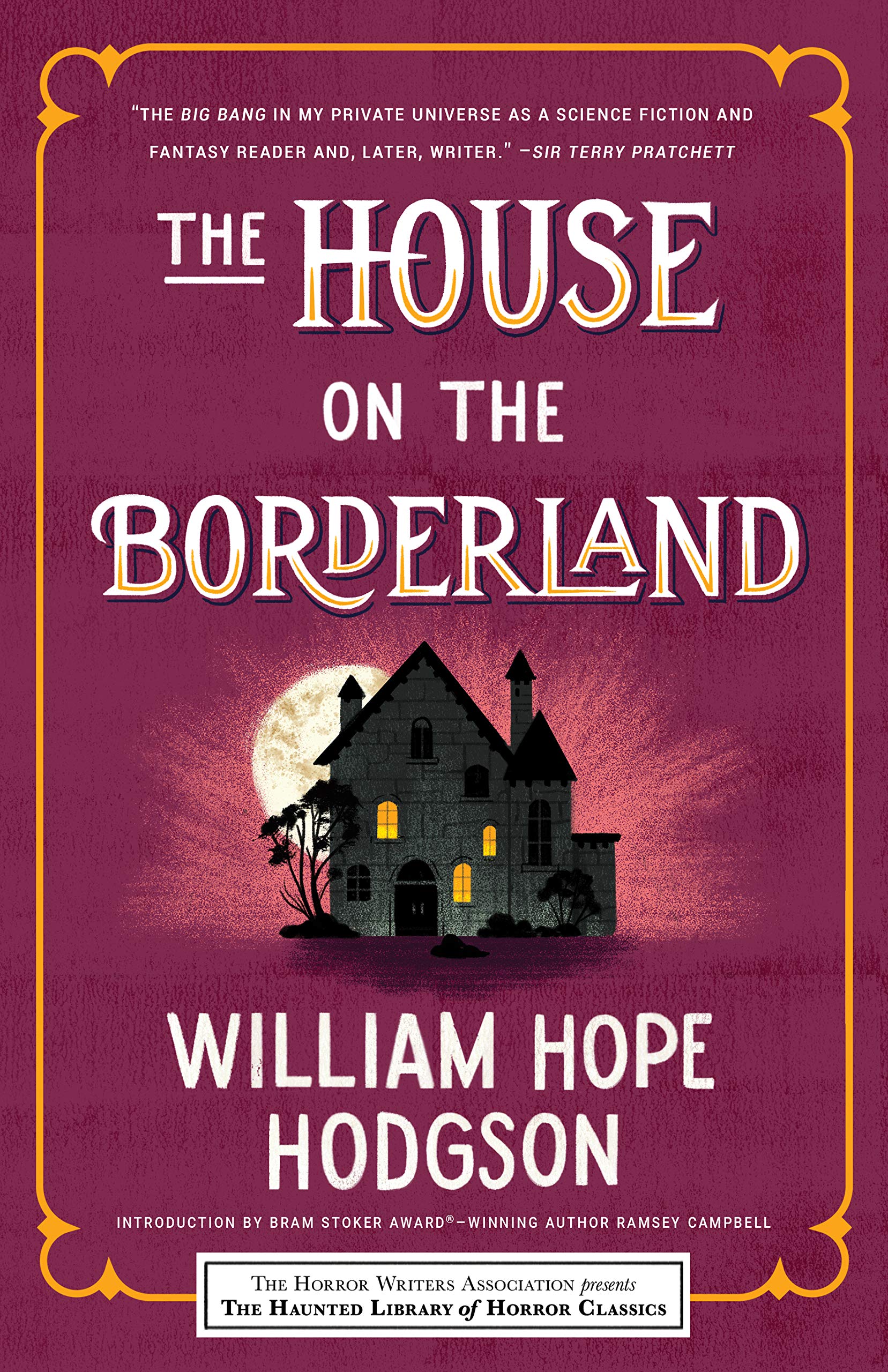 The House on the Borderland William Hope Hodgson
