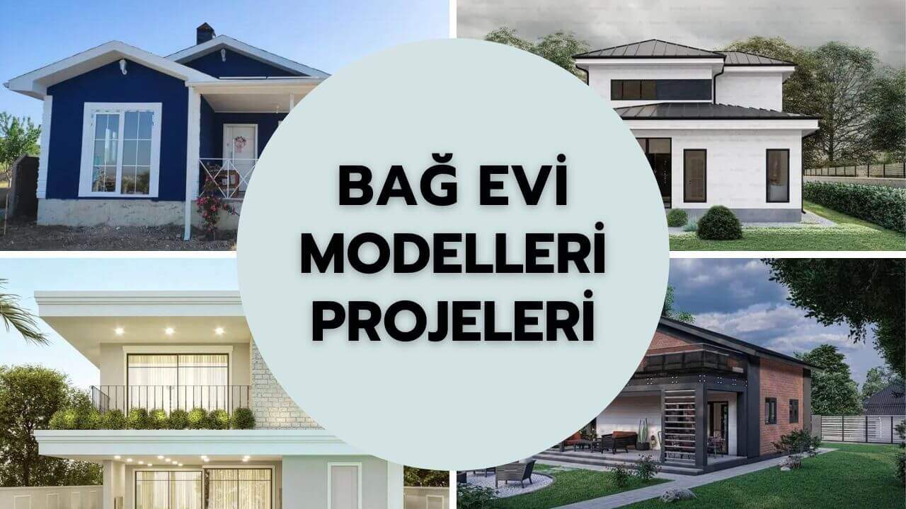 Bağ Evi Modelleri ve Projeleri 2024 Dekor Getir