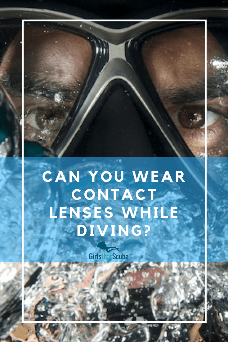 How To Wear Contact Lenses While Diving DesertDivers