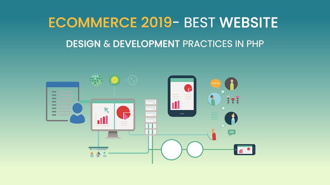 2019 Best site Design & Development Practices in PHP