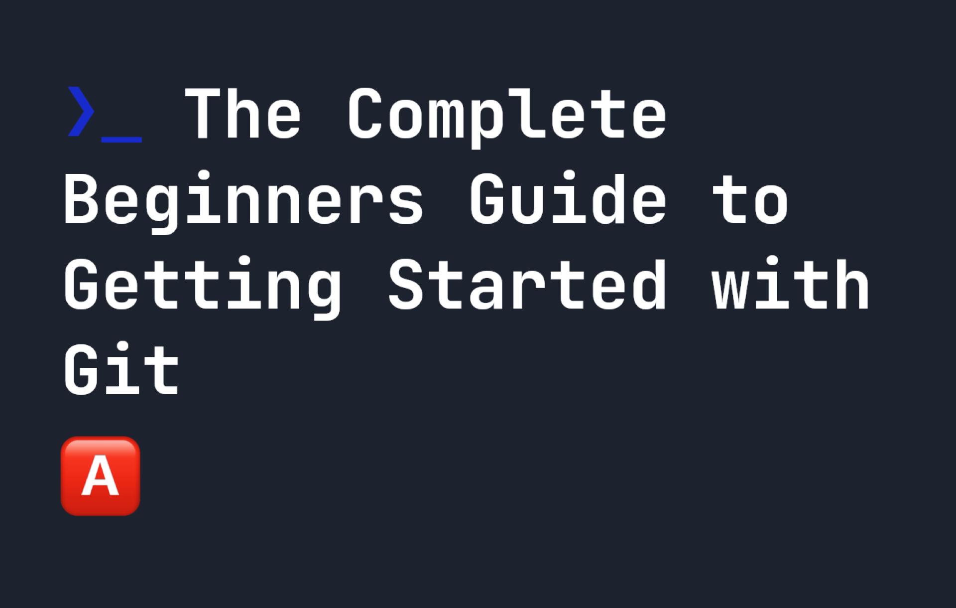The Complete Beginners Guide to Getting Started with Git DevDojo(09)