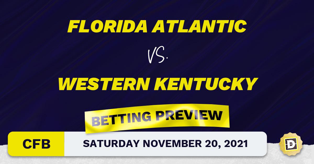 Florida Atlantic vs. Western Kentucky CFB Predictions and Odds Nov 20