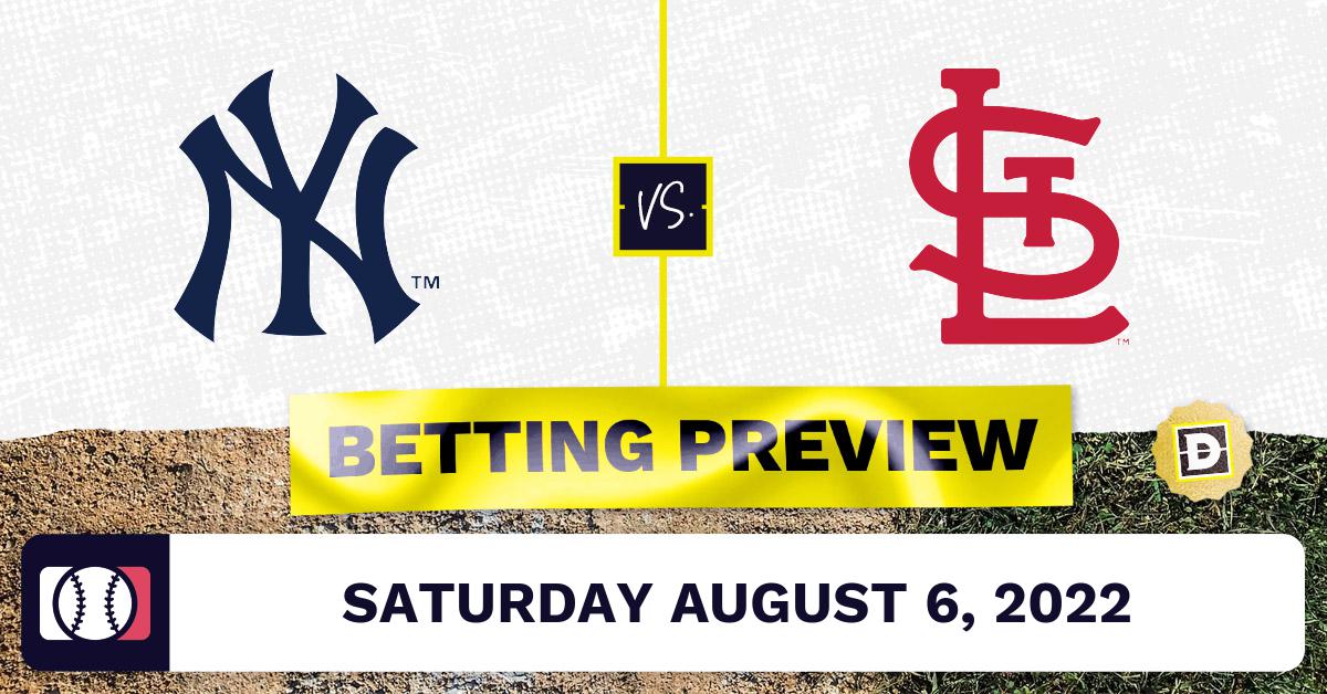 Yankees vs. Cardinals Prediction and Odds Aug 6, 2022