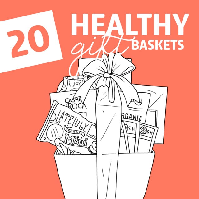 20 Healthy Gift Baskets to Nourish & Fuel Them Dodo Burd