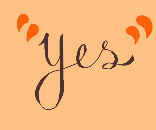 The word "yes" written in orange Drawception