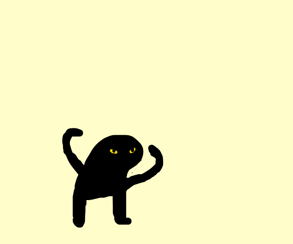 black cat that looks like it has arms Drawception
