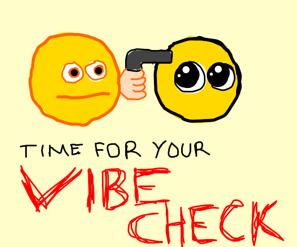 Vibe checking another cursed emoji Drawception