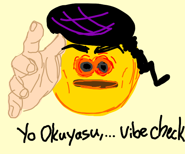 josuke cursed emoji (vibe check) Drawception