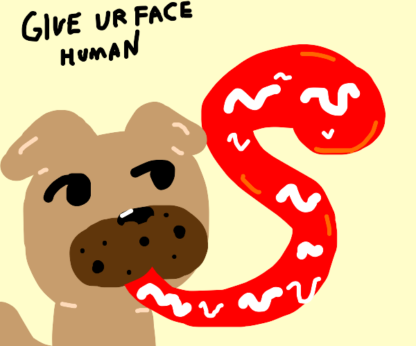 Dog licking humans face Drawception