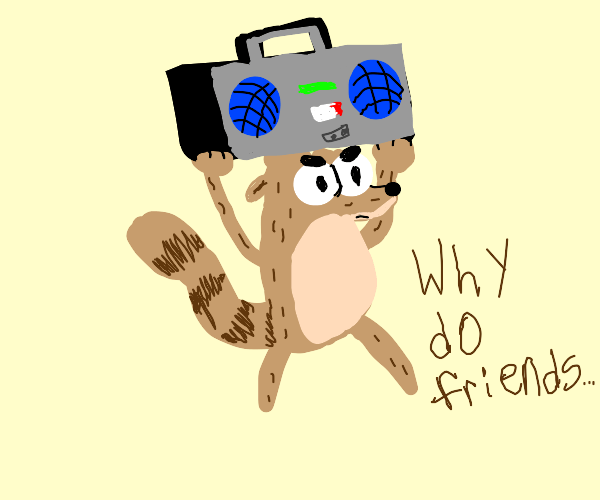 Rigby holding boombox Drawception
