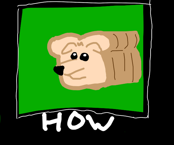 capybara loaf of bread Drawception