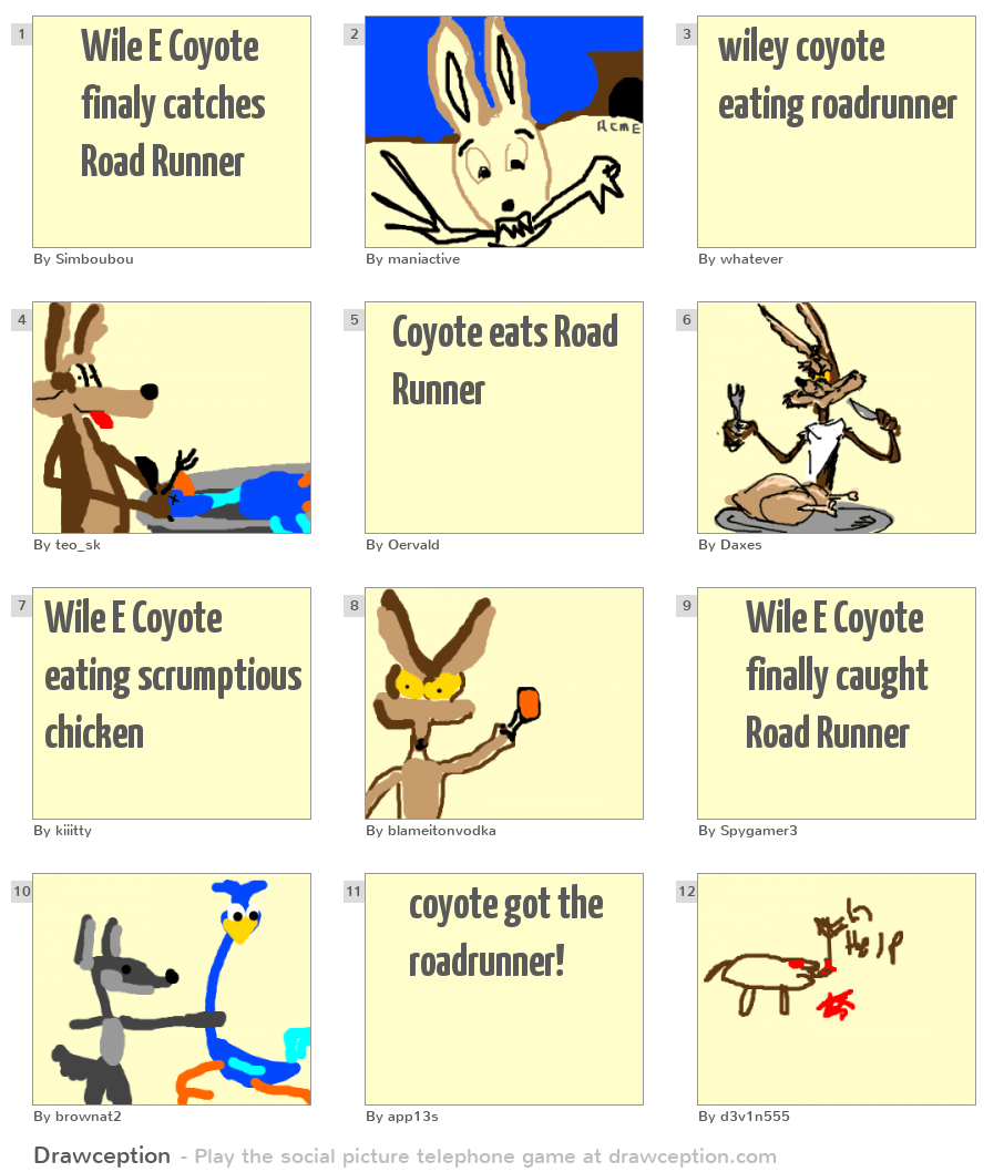 Wile E Coyote finaly catches Road Runner Drawception