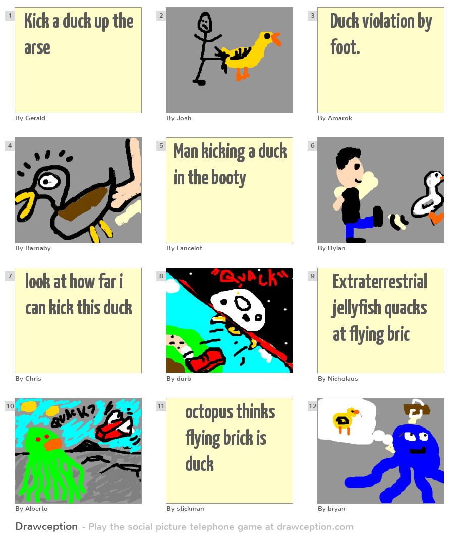 Kick a duck up the arse Drawception