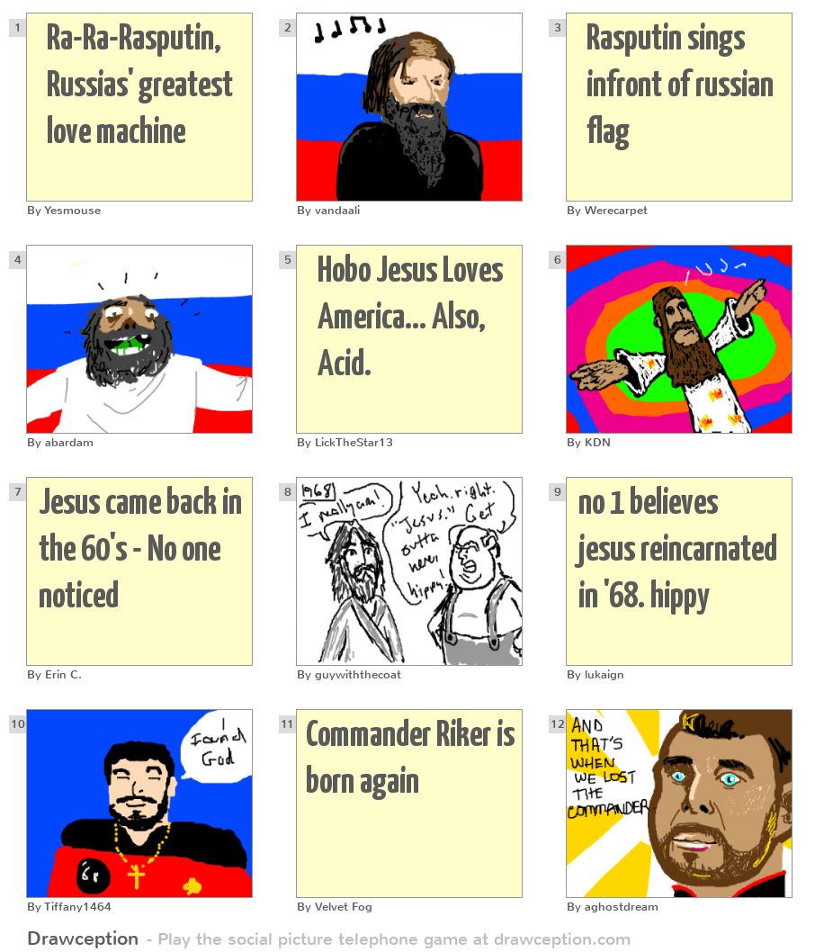 RaRaRasputin, Russias' greatest love machine Drawception