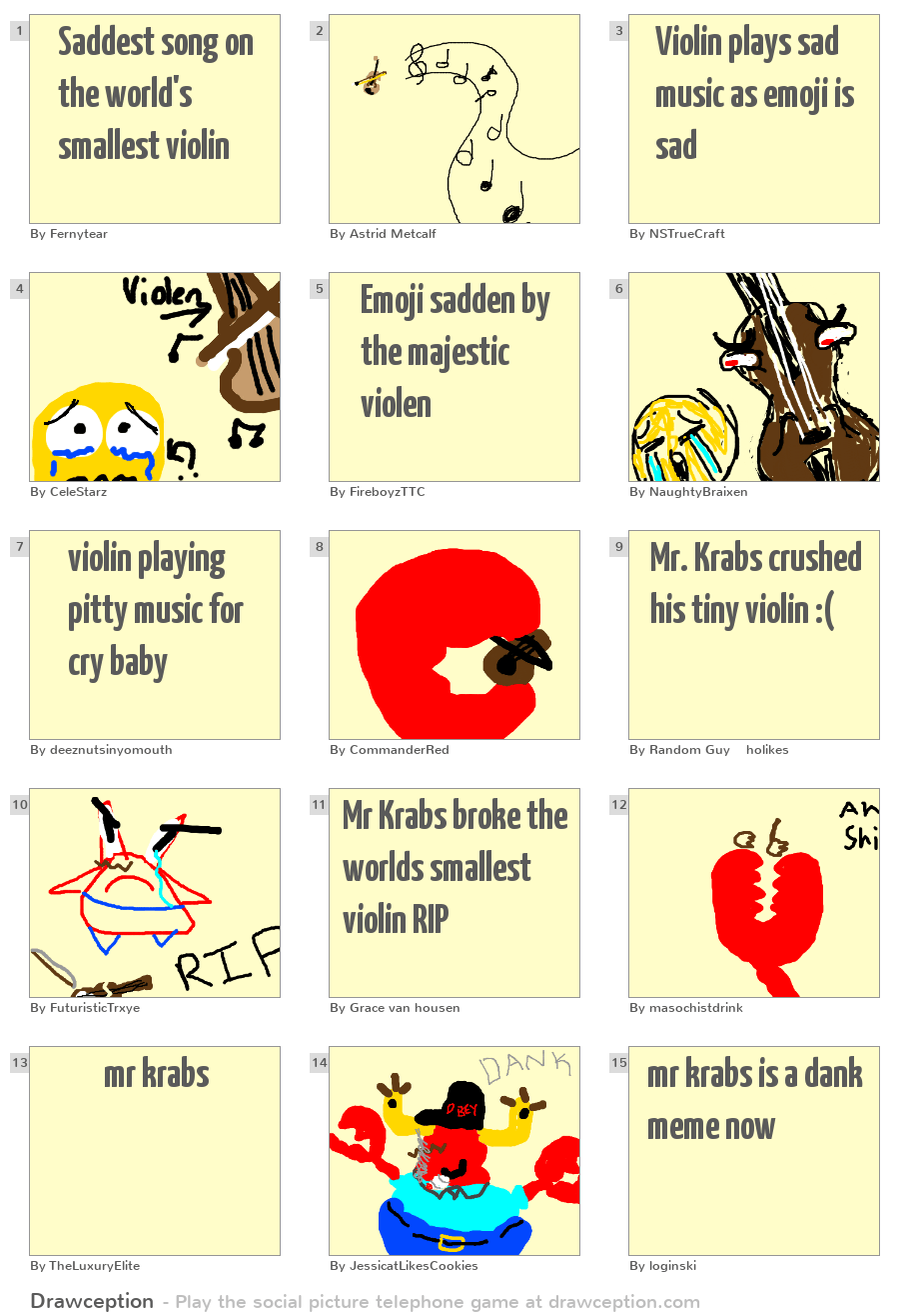 Saddest song on the world's smallest violin Drawception