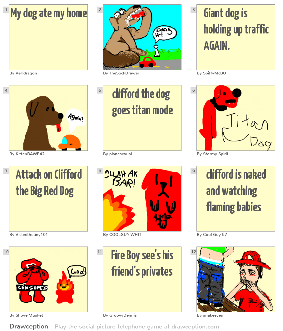 My dog ate my home Drawception