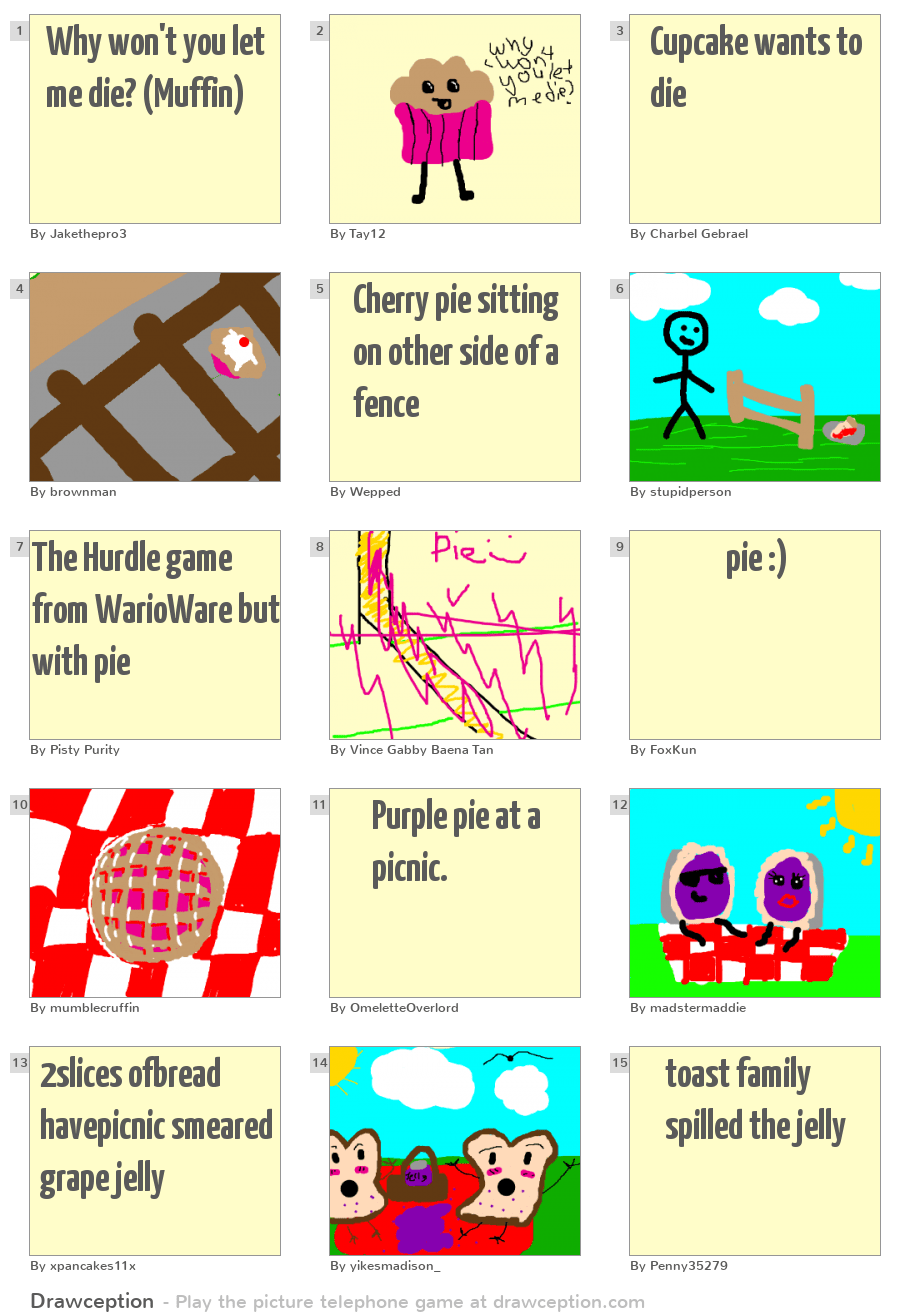 Why won't you let me die? (Muffin) Drawception