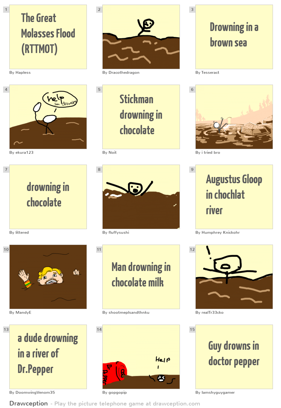 The Great Molasses Flood (RTTMOT) Drawception
