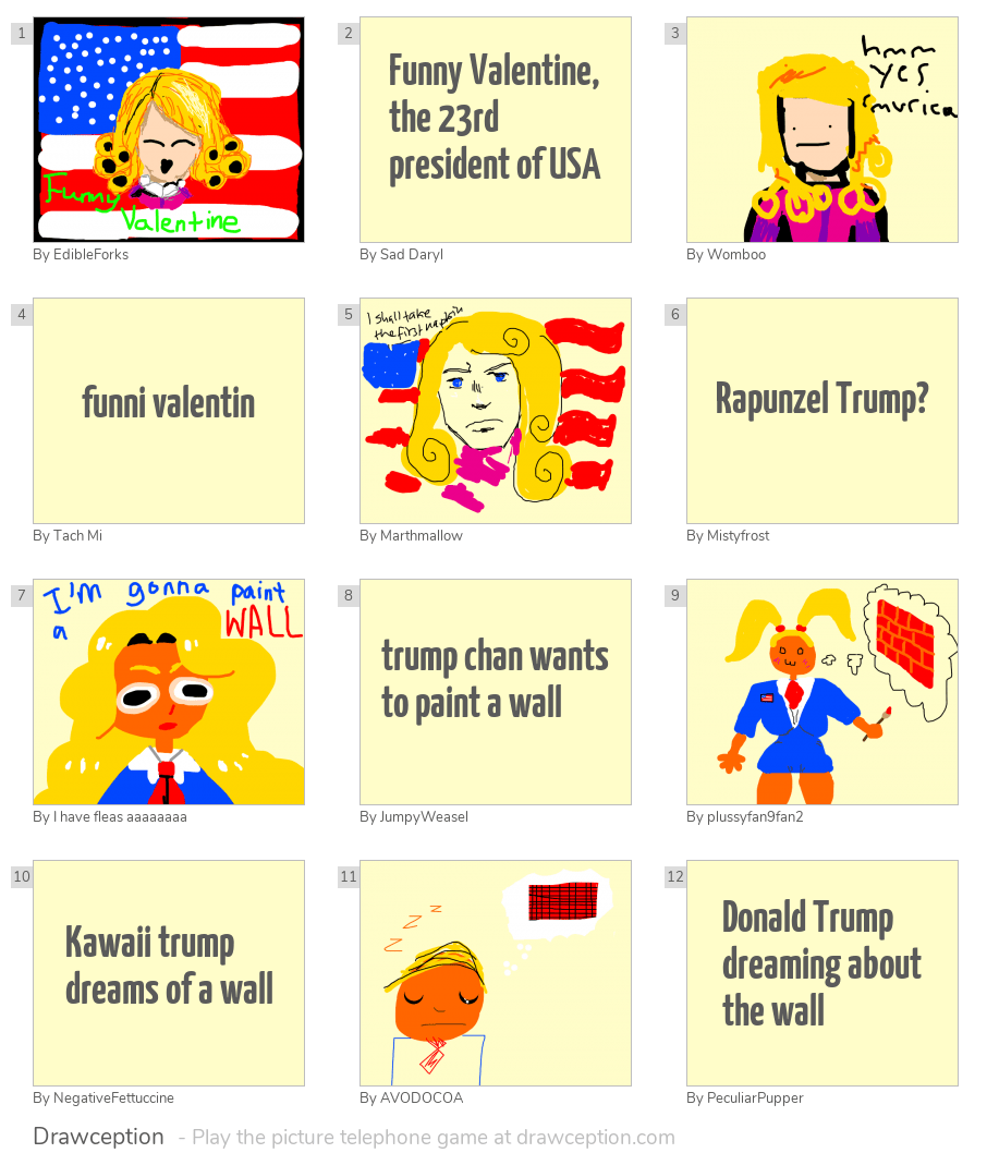 Funny Valentine, the 23rd president of USA Drawception
