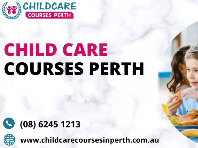 take admission in Early Childhood Education and Care Perth by Child