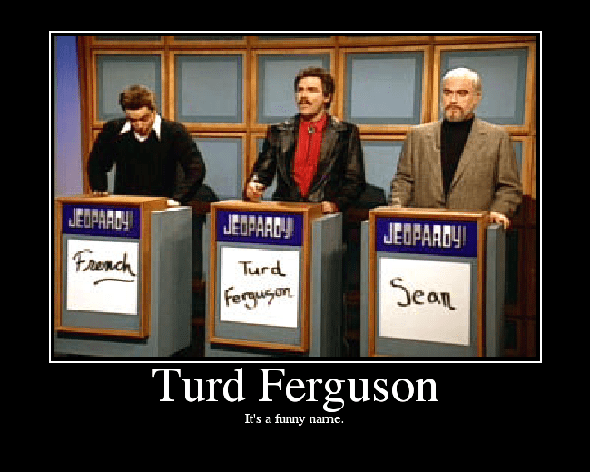 Turd Ferguson Picture eBaum's World