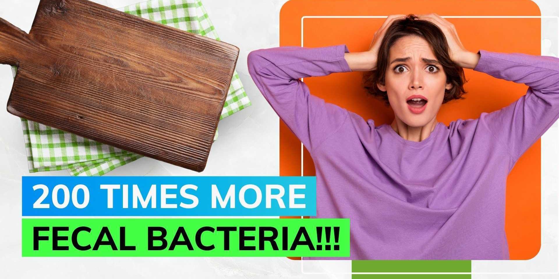 Your wooden cutting board has 200 times more bacteria than a toilet