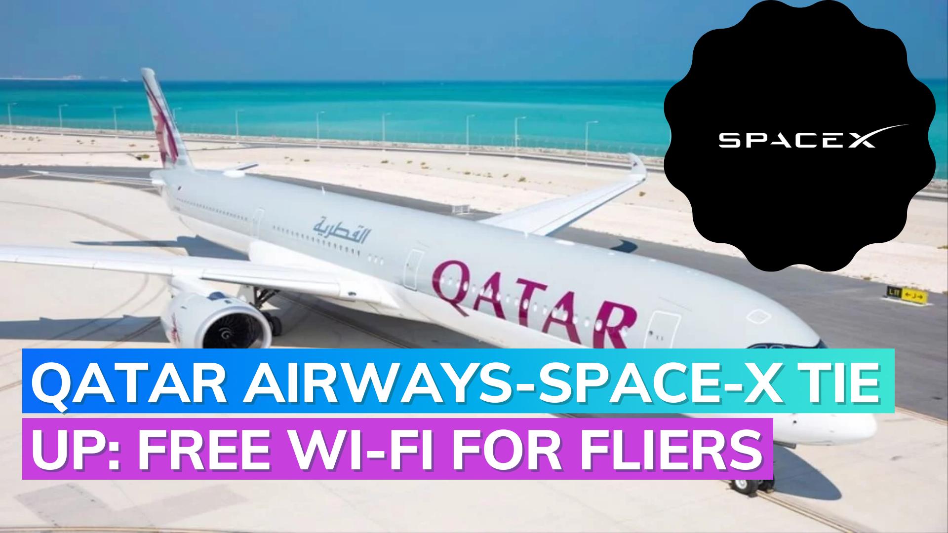Qatar Airways partners with SpaceX Free Starlink WiFi for passengers(04)
