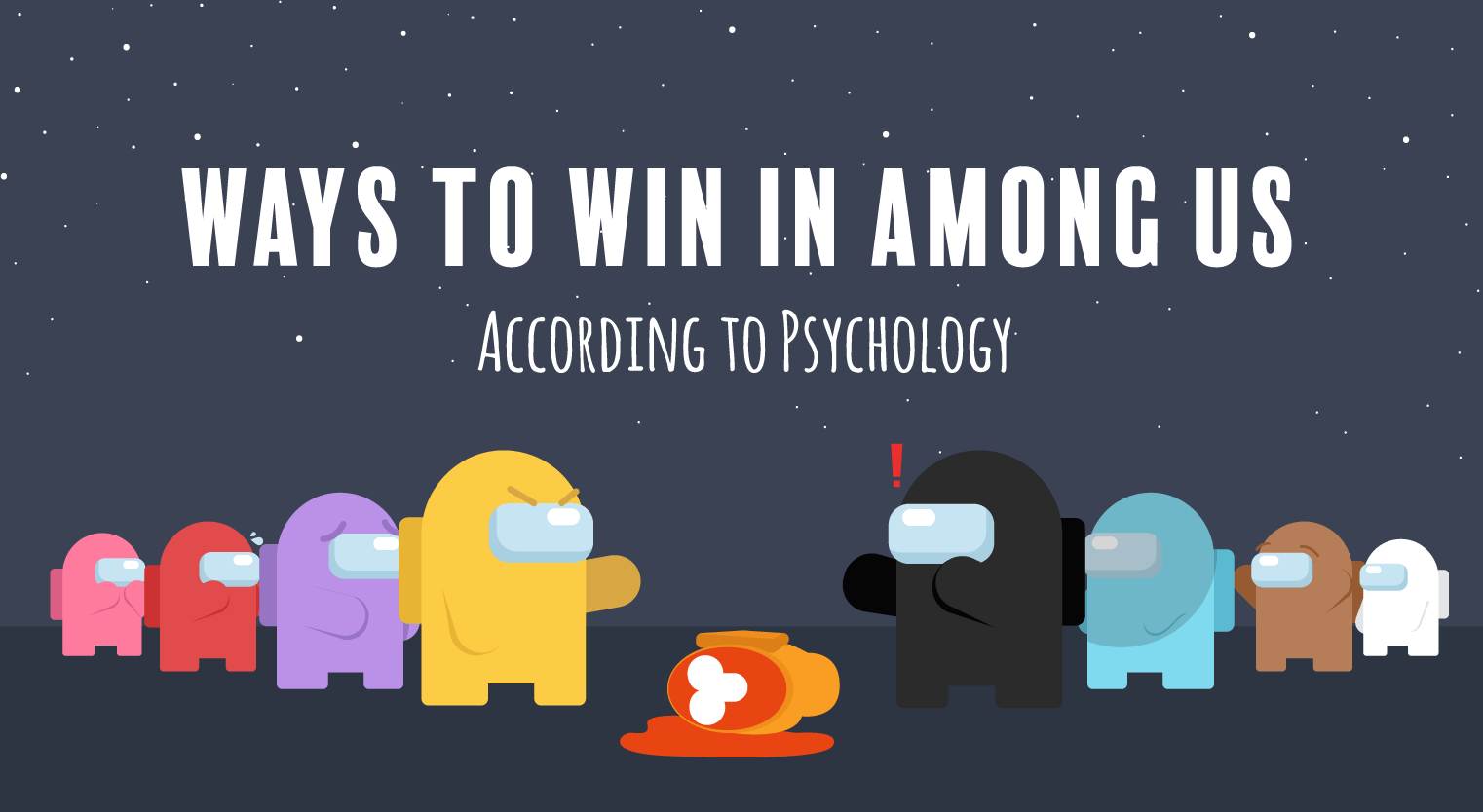 7 Ways to Win in Among Us, According to Psychology