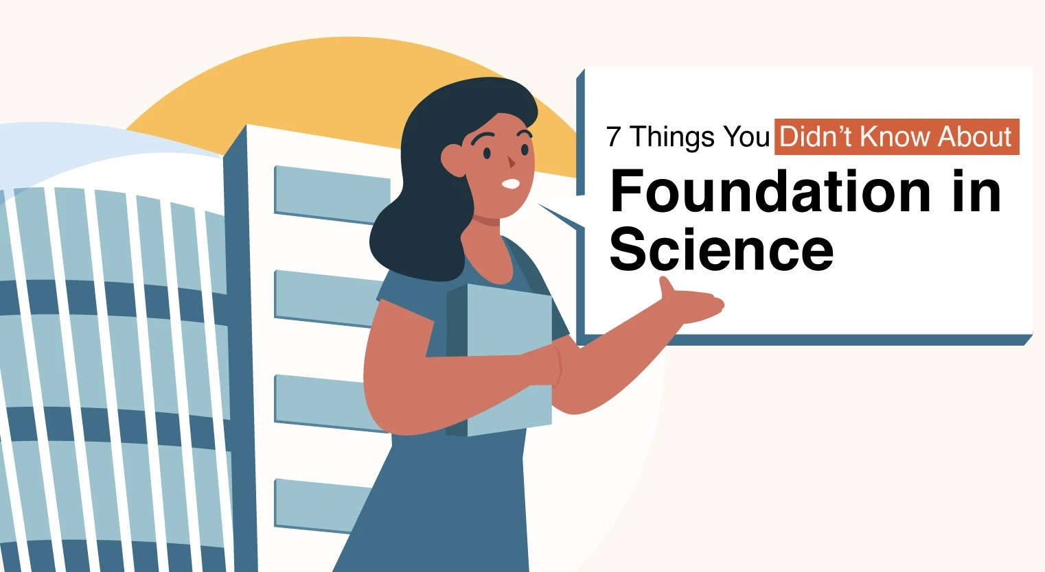 7 Things You Didn’t Know About Foundation in Science(03)
