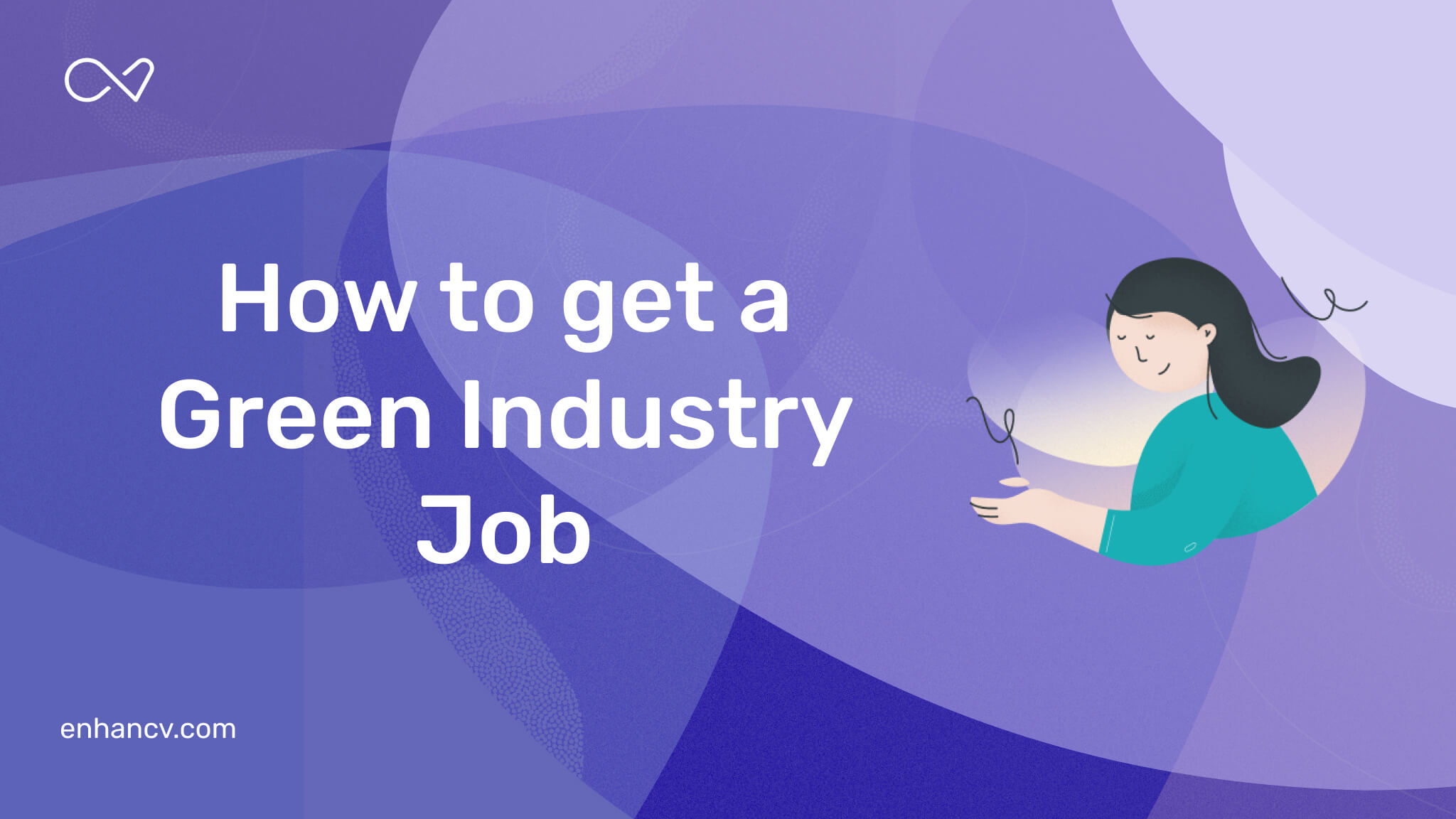 Expert Guide on How to Get a Green Industry Career