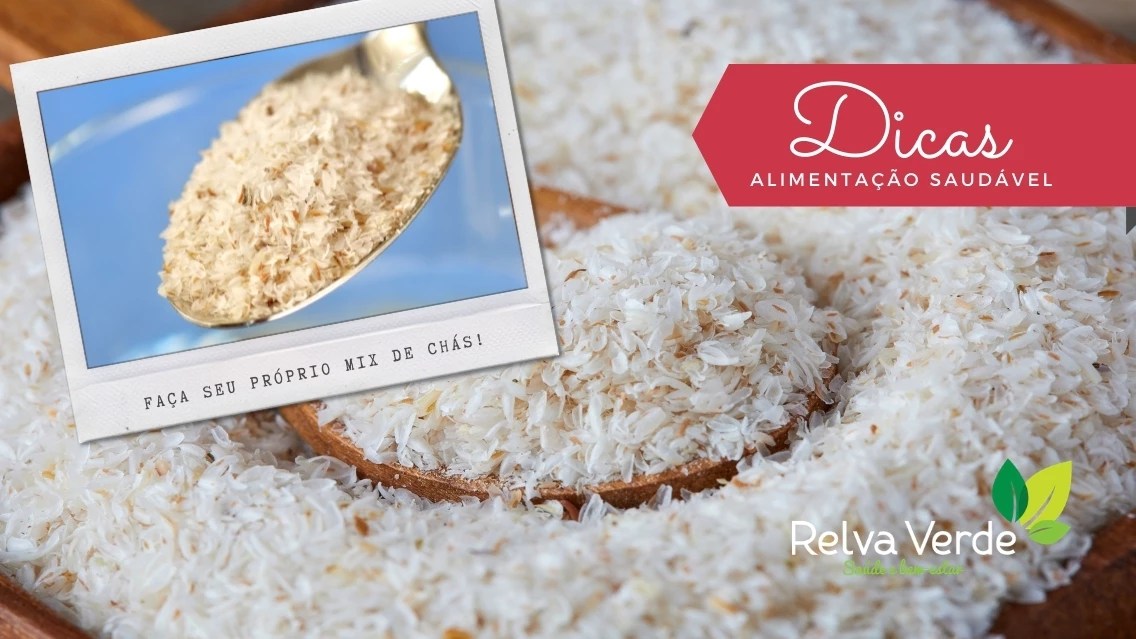 Veja os benefícios do Psyllium para sua alimentação e como ele pode ser