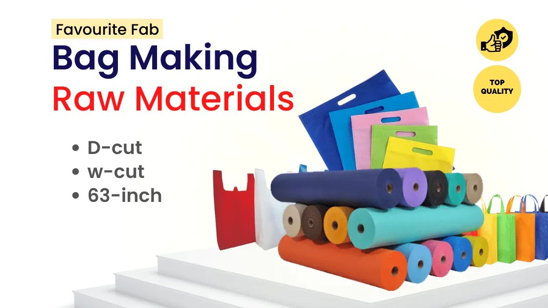 Best Raw Material For Non Woven Bags » Best For Making D/wCut Bag