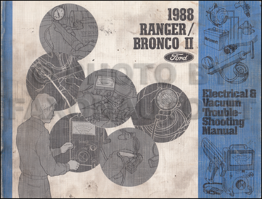 1988 Ford Ranger and Bronco II Electrical Troubleshooting Manual