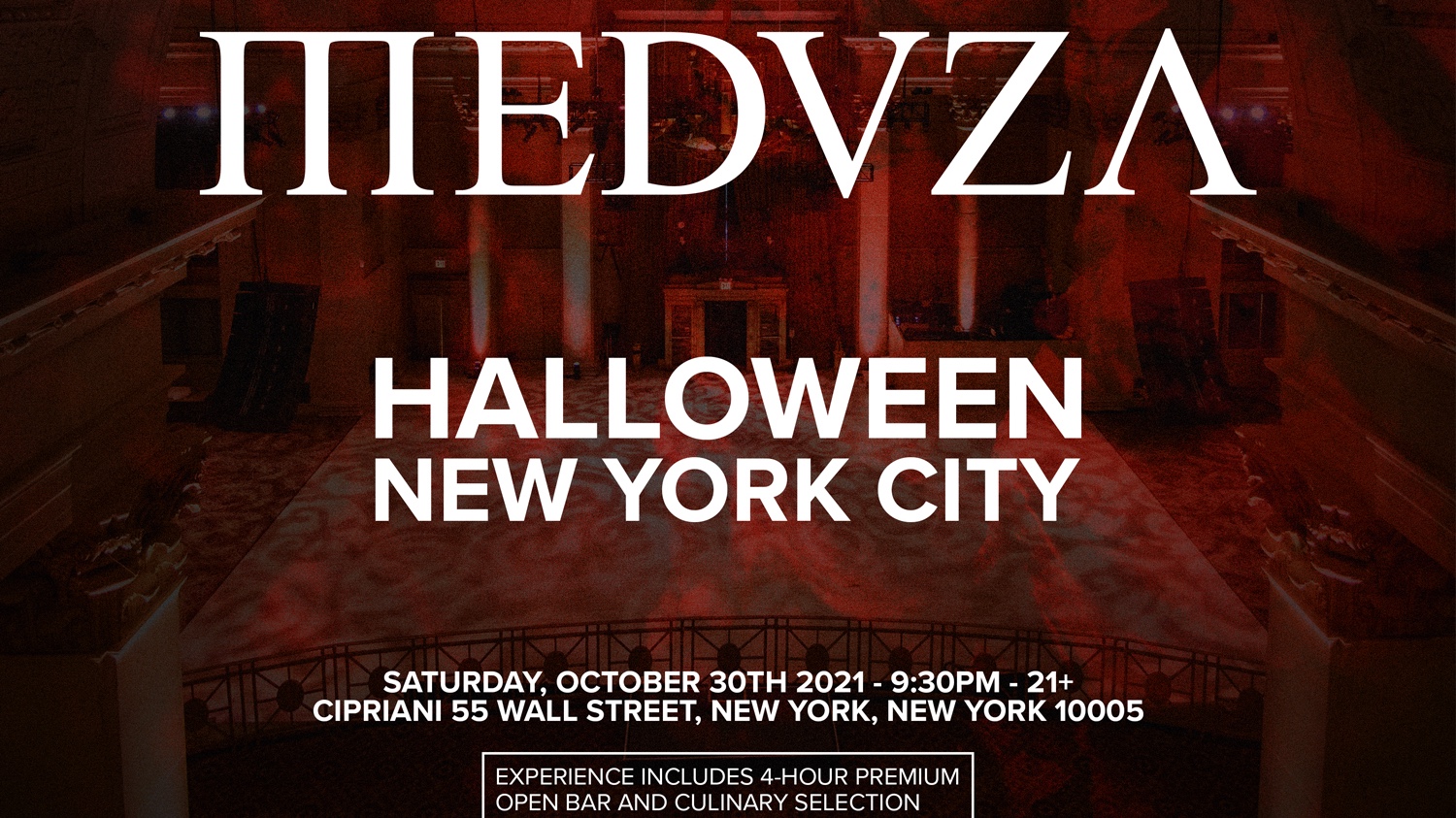 MEDUZA at Cipriani Wall Street Halloween 2021 SponsorMyEvent