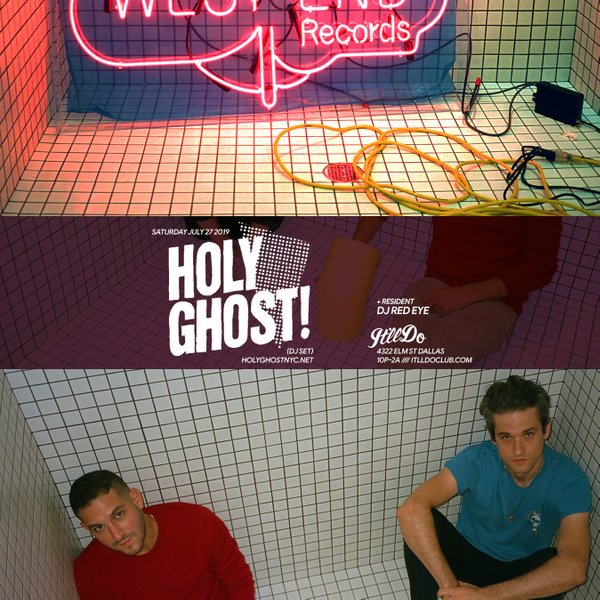 Holy Ghost (DJ Set) Dallas It'll Do Club SquadUP Create an