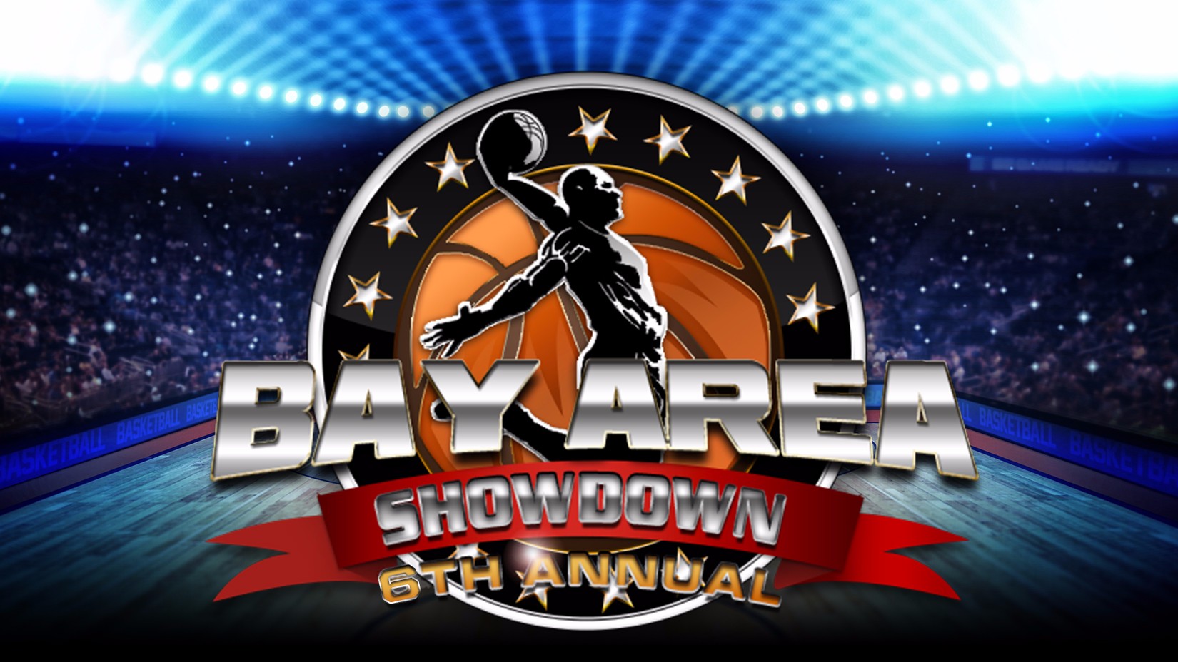 6th Annual Bay Area Showdown Pro Basketball Tourn SponsorMyEvent