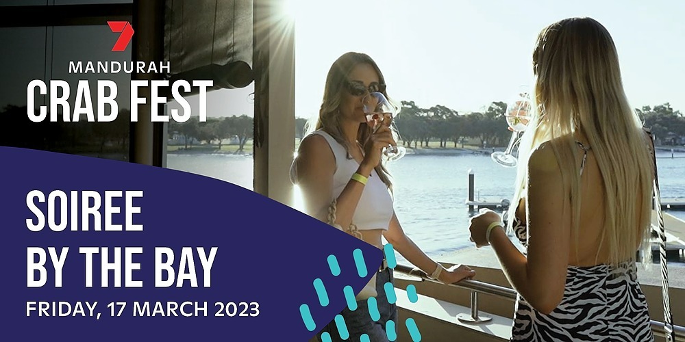 Whitelakes presents Soirée By The Bay, Mandurah, Fri 17th Mar 2023, 6