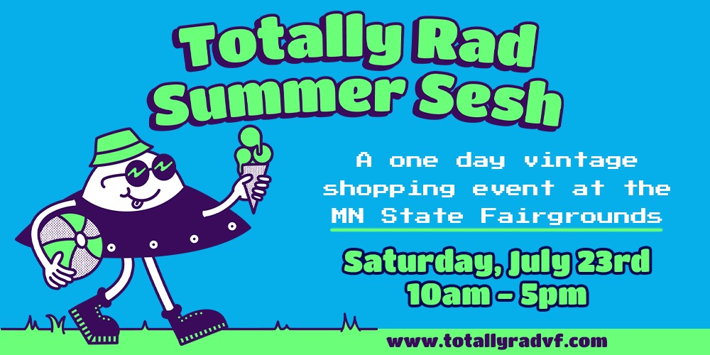 Totally Rad Vintage Fest July 2022 Minneapolis, St Paul, Sat Jul