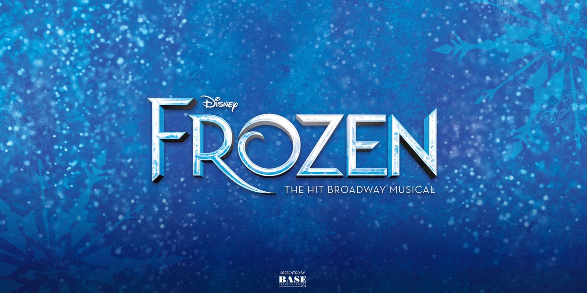 Disney's Frozen The Hit Broadway Musical to make Singapore debut in