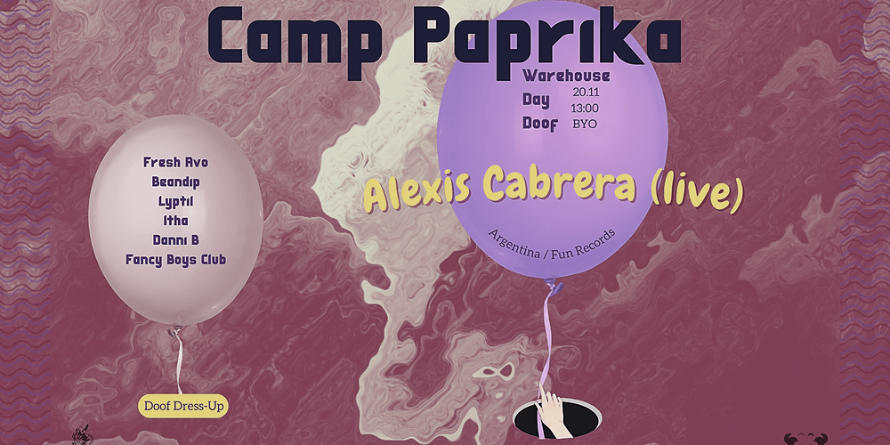Camp Paprika Alexis Cabrera LIVE Warehouse day doof, Warehouse