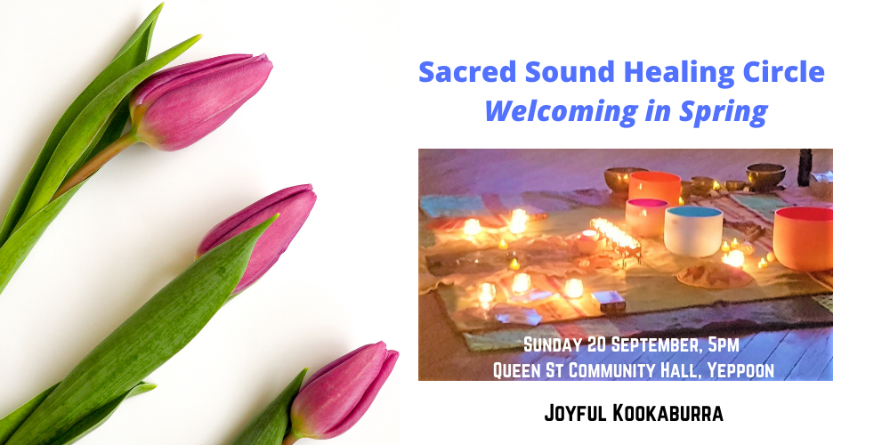 Sacred Sound Healing Circle in Spring, Yeppoon, 20th of September Humanitix