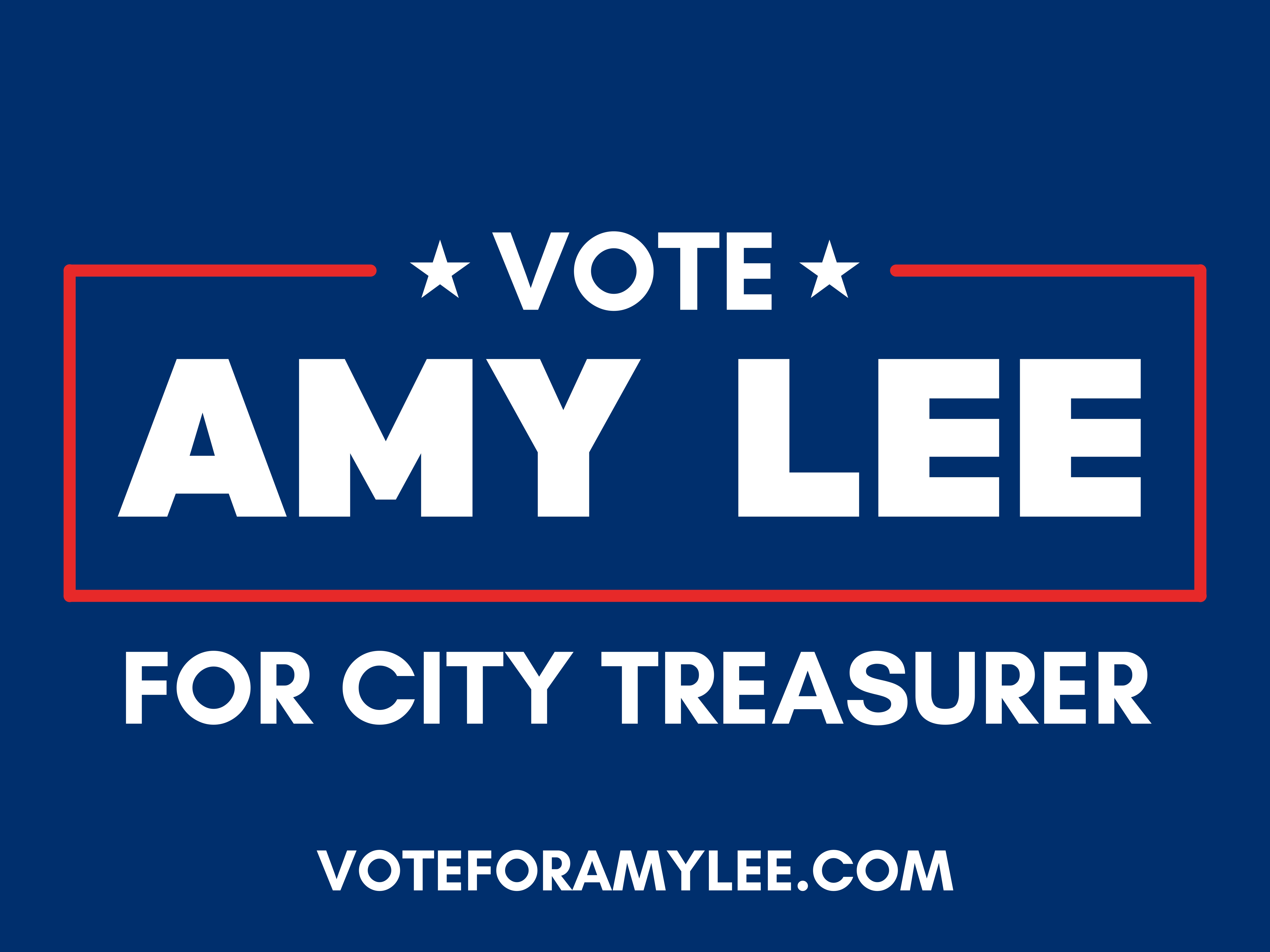 Amy Lee for City Treasurer 2022 2 Amy Lee for City Treasurer 2022