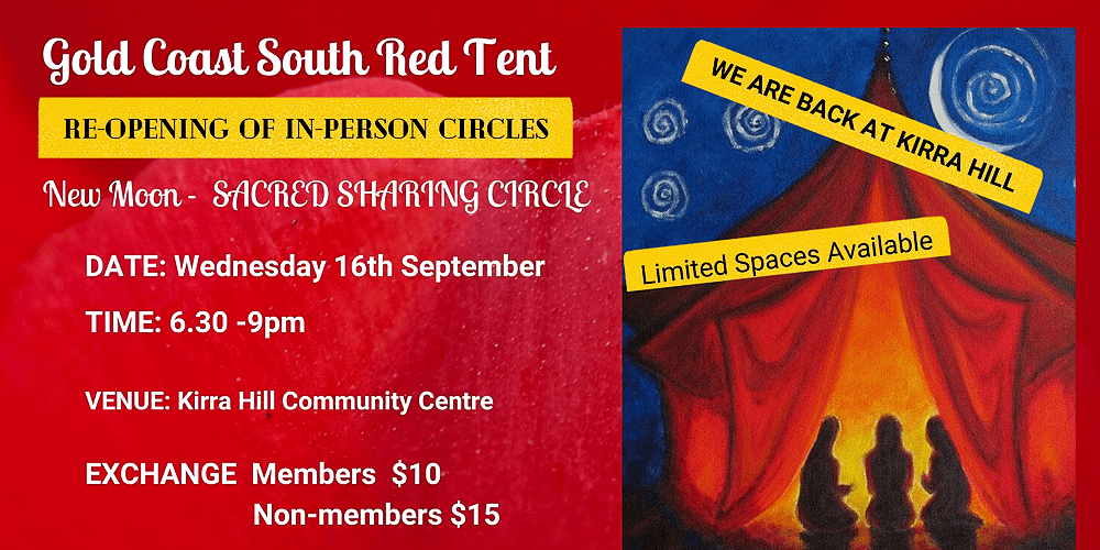Gold Coast South Red Tent New Moon SACRED SHARING CIRCLE, 16th of September Humanitix