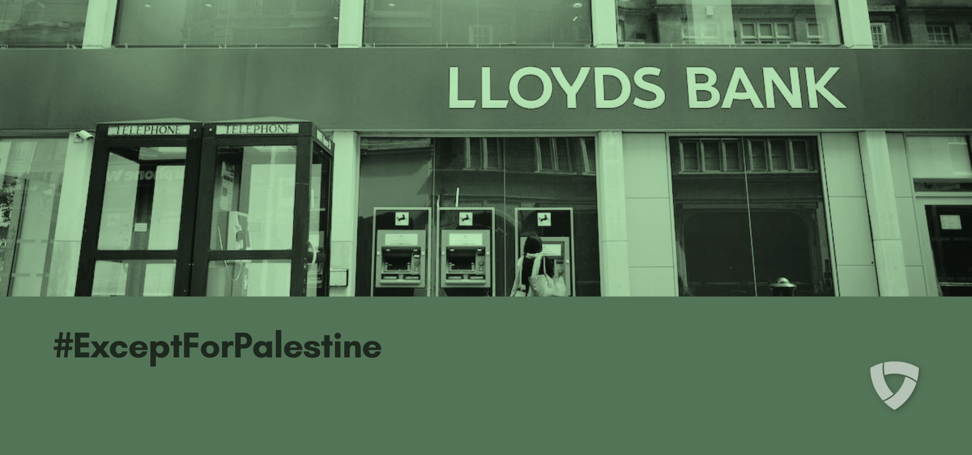 WE’RE TAKING LLOYDS BANK TO COURT TO PROTECT PALESTINIAN RIGHTS