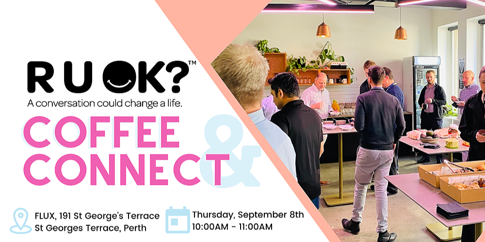 Coffee & Connect at Spacecubed R U OK? Day, Thu 8th Sep 2022, 1000 am