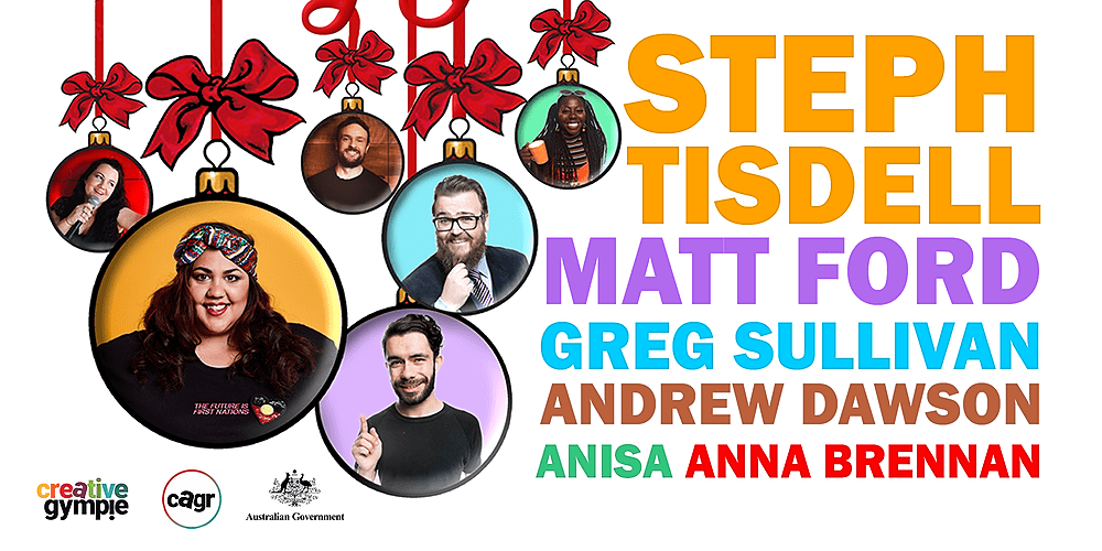 Christmas Comedy Gala All Ages Show with Steph Tisdell & Friends