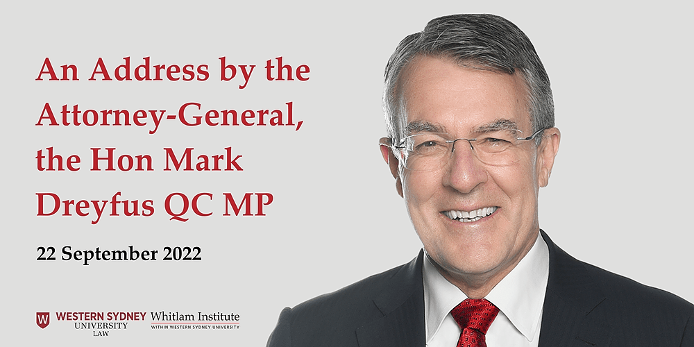 An Address by the AttorneyGeneral, the Hon Mark Dreyfus QC MP