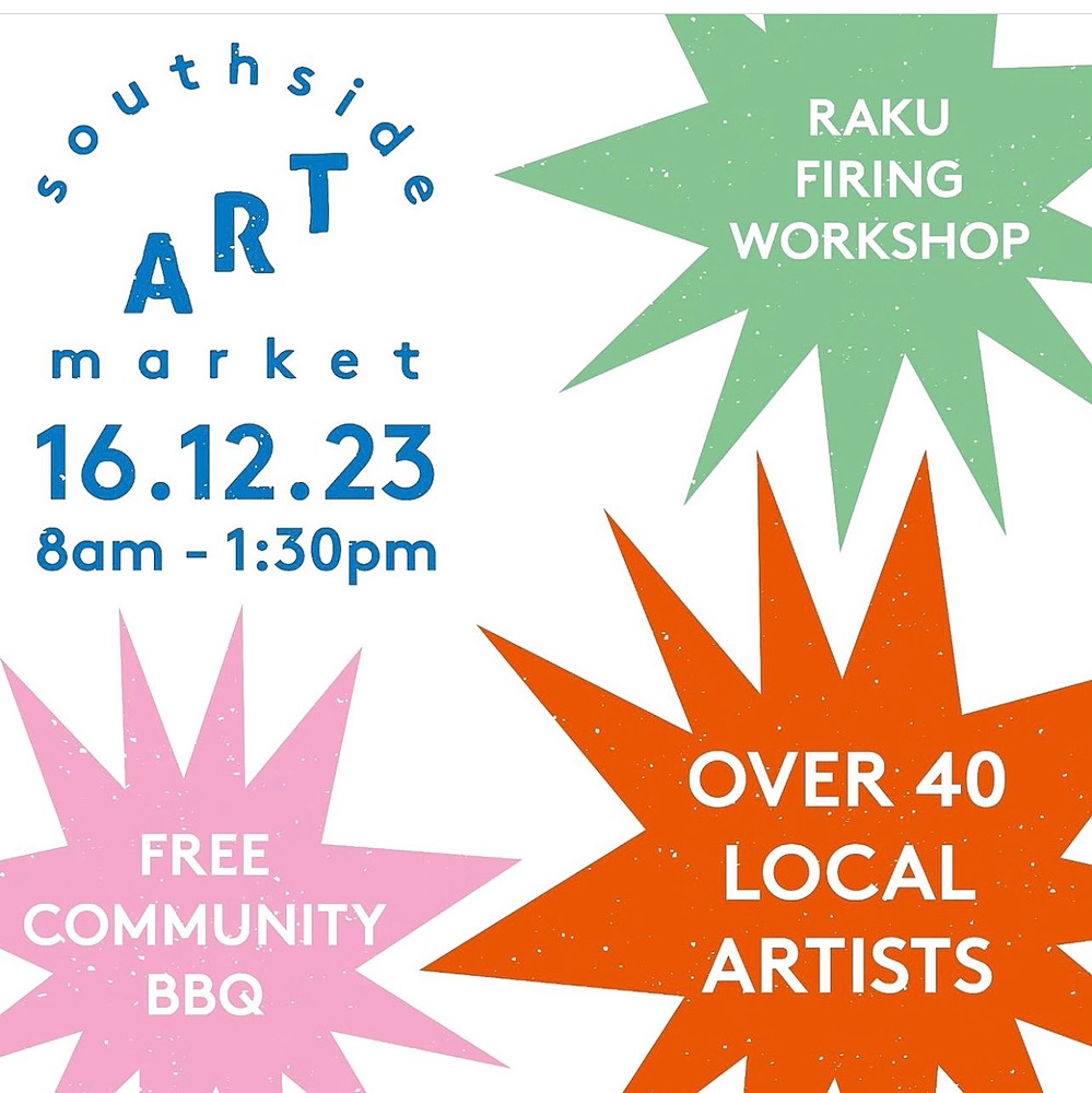 Southside Art Market Sat 16 December FREE ENTRY Humanitix