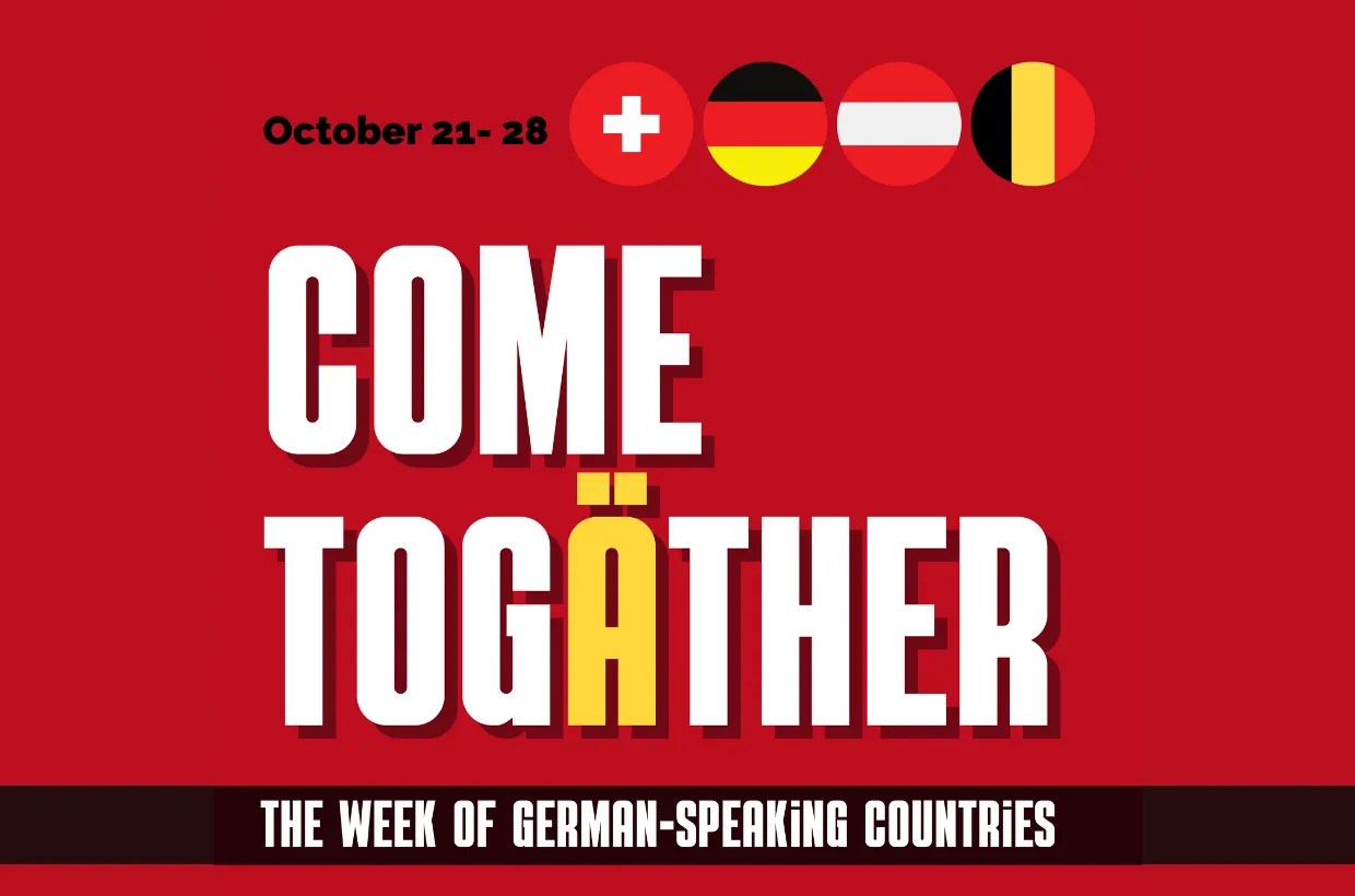 COME TOGÄTHER Week of the Germanspeaking Countries / Woche der