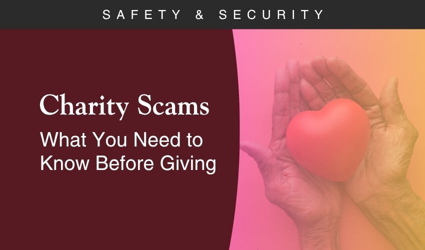 Charity Scams What You Need to Know Before Giving